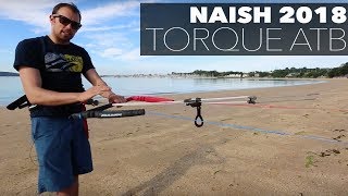 Barre Naish Torque ATB 2018 par AtaoRidecom [upl. by Agnot]