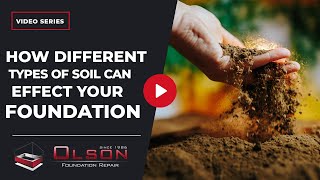 How Different Types Of Soil Can Affect Your Foundation [upl. by Eecal]