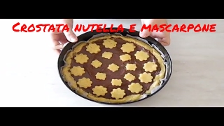 Crostata mascarpone e nutella [upl. by Alicia]