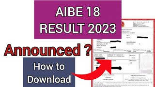 AIBE 18 Result 2023  How To Check AIBE 18 Result Date 2023 [upl. by Iona]