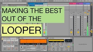 Ableton Live  Looper tutorial [upl. by Derriey]