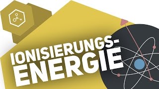 Ionisierungsenergie  Was ist das [upl. by Ueik]