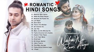 New Hindi Song 2023  Arijit SinghJubin NautiyalAtif AslamNeha KakkarArmaan MalikShreya Ghoshal [upl. by Dworman394]