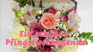 Frohe Pfingsten 🌺 Ich wünsche Dir ein schönes Pfingstwochenende 🌺Schöne Pfingstfeiertage🌺Liebe Grüße [upl. by Rednav]