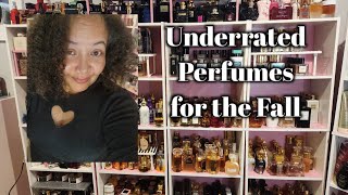 Hidden Gems  Underrated Perfumes for the Fall [upl. by Steinway]