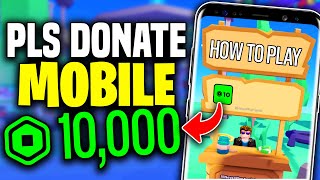 How to Play Pls Donate on Roblox Mobile 2024  Setup Donations Stand  Android amp iOS [upl. by Niccolo]