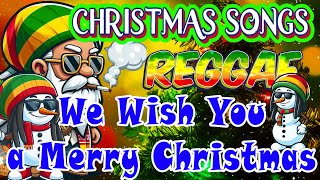 BEST REGGAE MIX 2025  We Wish You a Merry Christmas  Best Reggae Christmas Songs [upl. by Yrrol]