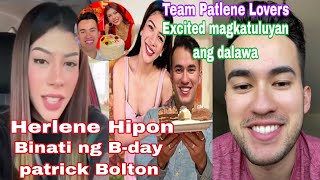 HERLENE HIPONbinati ng happy BirthDAY PATRICK BOLTON herlenehipon patrickbolton teampatlenlovers [upl. by Eivad]