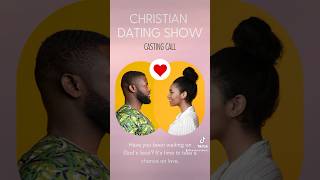 Christian Dating Casting Call [upl. by Samale]