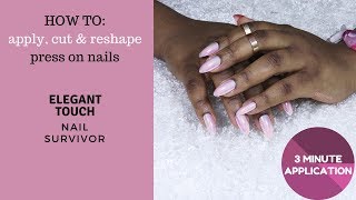 HOW TO APPLY CUT AND RESHAPE PRESS ON NAILS QUICK APPLICATION USING ELEGANT TOUCH NAILS AD [upl. by Aterg]