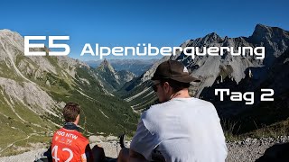 E5 Alpenüberquerung Oberstdorf  Meran Tag 2 Memminger Hütte schmeckt [upl. by Arleen]