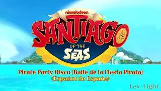 AUDIO Santiago de los Mares  Pirate Dance Disco Español de España 1080p [upl. by Navi]