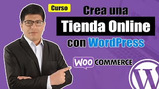 Cómo Crear una Tienda Online en WordPress y WooCommerce Desde Cero [upl. by Nitsyrc]