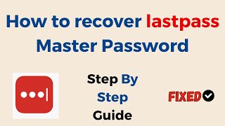 How to recover lastpass Master Password [upl. by Laven]