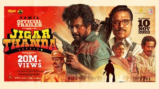 Jigarthanda DoubleX  Trailer  Raghava Lawrence  SJ Suryah  Karthik Subbaraj  Santhosh Narayanan [upl. by Osyth236]