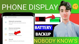 Phone Display Hidden Settings to Increase Battery Backup  Phone ki battery Jaldi khatam ho jati hai [upl. by Gentille46]