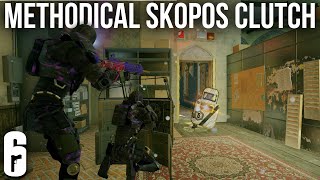 Methodical Skopos Clutching  Rainbow Six Siege [upl. by Alamak]