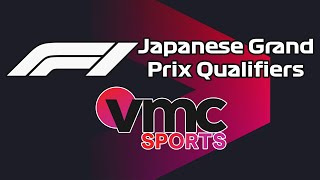 Japanese Grand Prix Qualifiers  Formula 1  VMC Sports [upl. by Ojillib241]