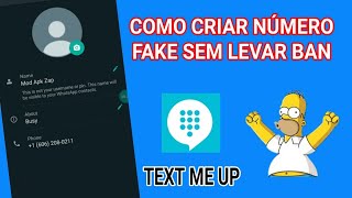 NOVO MÉTODO COMO CRIAR NÚMERO FAKE PARA WHATSAPP SEM LEVAR BAN USANDO O TEXT ME UP [upl. by Michaeu]