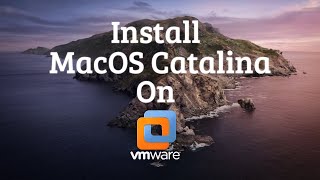 How to Install macOS 1015 Catalina on VMWare on Windows PC HACKINTOSH 2020 [upl. by Keir241]