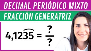 Pasar de Decimal PERIÓDICO MIXTO a FRACCIÓN ✅ Fracción Generatriz [upl. by Nillad351]