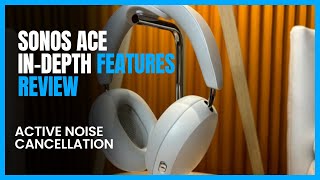 Sonos Ace Review  Best ANC Headphones 2024 [upl. by Demaria635]