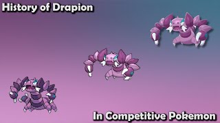 How GOOD was Drapion ACTUALLY  History of Drapion in Competitive Pokemon [upl. by Spear]