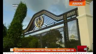 Istiadat pelantikan Sultan Perak pada Khamis [upl. by Wilkison448]