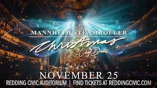 MANNHEIM STEAMROLLER CHRISTMAS  REDDING CIVIC AUDITORIUM  NOVEMBER 25 2024 [upl. by Gnuh]