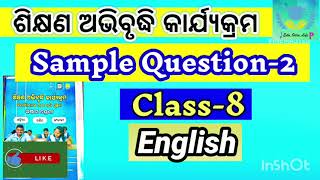 Class 8 English workbook8th Class EnglishSample Question2ଶିକ୍ଷଣ ଅଭିବୃଦ୍ଧି କାର୍ଯ୍ୟକ୍ରମ2024 [upl. by Auof]