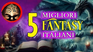 5 Migliori Fantasy Italiani ★ Gennaio  Giugno 2024 [upl. by Waller929]