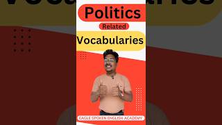 Politics Related Vocabularies  Learn English In Easy Way [upl. by Nyvlem]