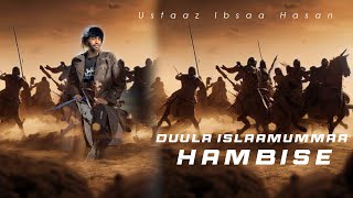 Duula Islaamummaa Hanbise  Ustaaz Ibsaa Hasan [upl. by Steven]