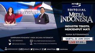 Bedah Editorial MI  Industri Tekstil Menjemput Mati [upl. by Onibas283]