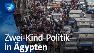 Bevölkerungswachstum Ägypten setzt Anreize für kleinere Familien [upl. by Daniel]