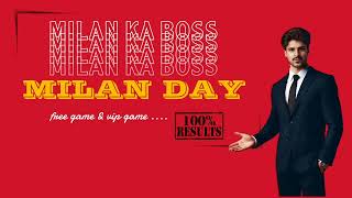 MILAN DAY  FREE OTC TRICK 100 RESULT  MILAN KA BOSS [upl. by Shanly]