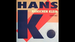 Hans K  Hänschen Klein Safety Mix  1991  Techno [upl. by Neeluj]