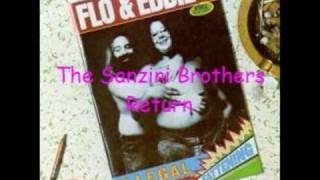 Flo and Eddie The Sanzini Brothers Return [upl. by Kenta]