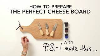 How to Prepare the Perfect Cheese Board with PS I made this [upl. by Leftwich]