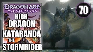 Dragon Age The Veilguard  Kataranda the Stormrider High Dragon Boss Fight  Walkthrough Part 70 [upl. by Tommie]