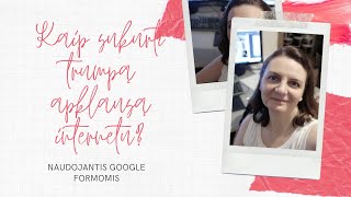 Kaip sukurti trumpą apklausą naudojantis Google formomis [upl. by Nybbor]