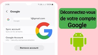 Comment se déconnecter dun compte Google sur un téléphone Android 2024 [upl. by Trebreh464]