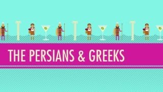 The Persians amp Greeks Crash Course World History 5 [upl. by Toland106]