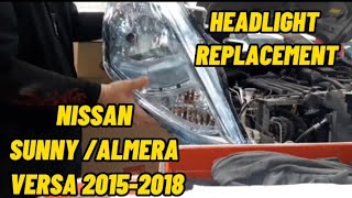 NISSAN ALMERA  SUNNY  VERSA HEADLIGHT REPLACEMENT [upl. by Aihsyak]