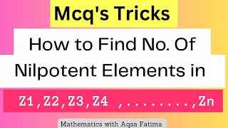 How to find nilpotent elements in Zn Nilpotent of Z1 Z2 Z3 Z4 Z5mathematics ppsc maths [upl. by Berg]