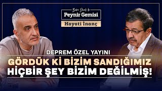 Deprem Bize Acziyetimizi Bir Kez Daha Gösterdi  Bekir Develi ile Peynir Gemisi  Hayati İnanç  4K [upl. by Chaffee946]