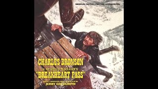 Breakheart Pass  A Symphony Jerry Goldsmith  1975 [upl. by Thurstan419]