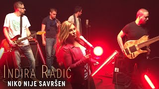 INDIRA RADIC  NIKO NIJE SAVRSEN OFFICIAL VIDEO [upl. by Carol-Jean]