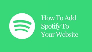 How To Add Spotify To Your Website [upl. by Weisler]