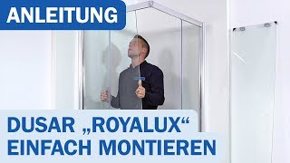 Dusar Royalux Neo  Schritt für Schritt Montageanleitung [upl. by Veats]